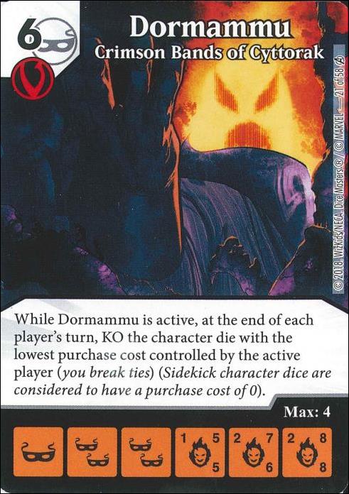 Marvel Dice Masters Avengers Infinity Campaign Box  card 21 Dormammu: Crimson Bands of Cyttorak