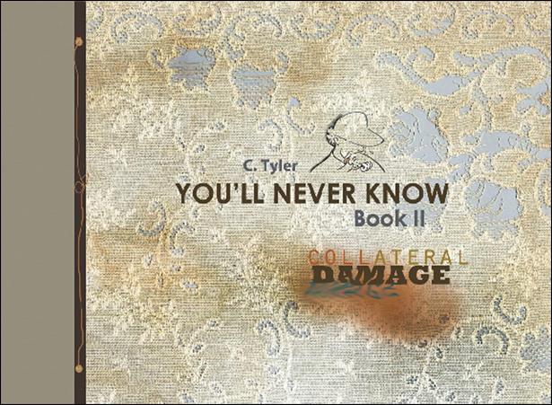 You'll Never Know issue 2 Collateral Damage