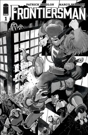 Frontiersman issue 1-B Matteo Scalera Cover