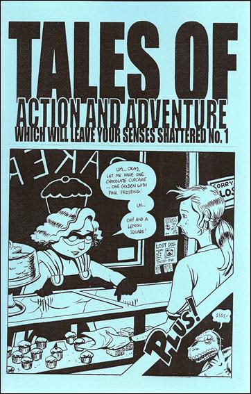 Tales of Action and Adventure Which Will Leave Your Senses Shattered issue 1