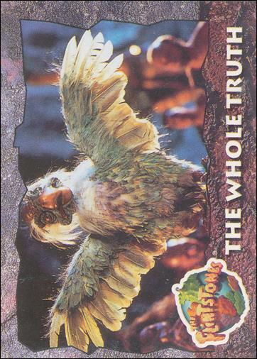 Flintstones: The Movie (Base Set) card 72 The Whole Truth