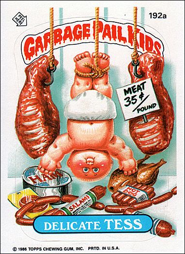 Garbage Pail Kids: Series 05 (Base Set) card 192a Delicate Tess