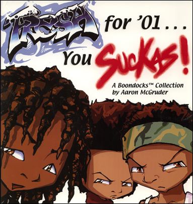 Boondocks: Fresh for '01... You Suckas! issue 1