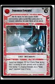 Star Wars: Dagobah Limited (Base Set) card 144 Transmission Terminated