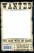 Man with No Name issue 1-D Wanted Poster Cover
