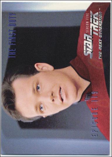 Star Trek: The Next Generation - The Episode Collection Season Five (Base Set) card 485 The First Duty, Episode 119B