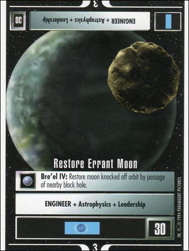 Star Trek: Premiere Unlimited (Base Set) card 182 Restore Errant Moon 