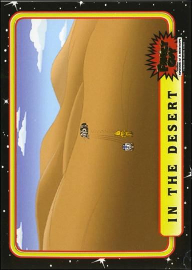 Family Guy Presents Episode IV A New Hope (Base Set) card 14 In the Desert