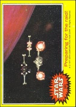 Star Wars: Series 3 (Base Set) card 161 Preparing for the raid!