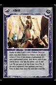 Star Wars: Tatooine Limited (Base Set) card 74 I Did It!