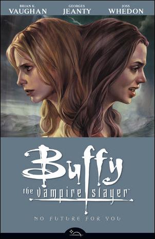 Buffy the Vampire Slayer (2007) issue 2 No Future for You 