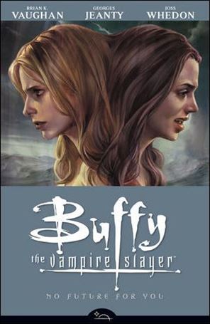 Buffy the Vampire Slayer (2007) issue 2 No Future for You 