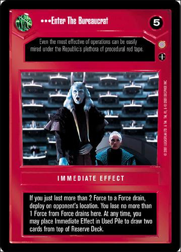 Star Wars: Coruscant Limited (Base Set) card 44 Enter The Bureaucrat