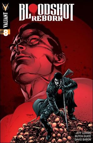 Bloodshot Reborn issue 8-E Stephen Segovia 1:20 Cover