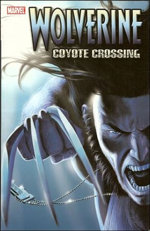 Wolverine (2003) issue 2 Coyote Crossing