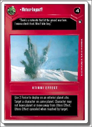 Star Wars: Hoth Revised (Base Set) card 30 Meteor Impact?
