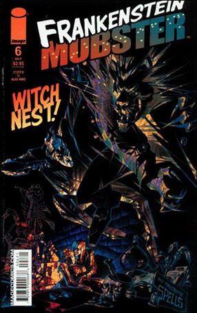 Frankenstein Mobster issue 6-B Alex Nino Cover