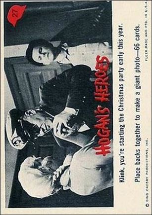 Hogan's Heroes (Base Set) card 27 Klink, you're starting the Christmas party early 