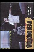 Walking Dead (Base Set) card 73 We're Out Of Here