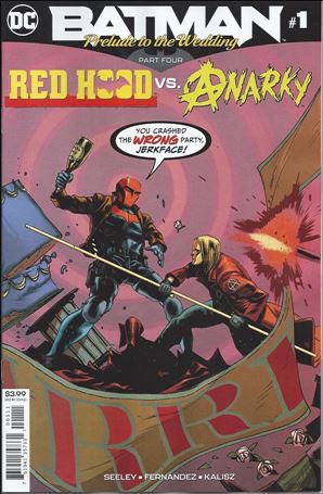 Batman: Prelude to the Wedding: Red Hood vs Anarky Cover Image 1