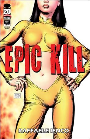 Epic Kill issue 1-C 2nd Printing