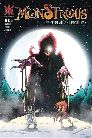 Monstrous: Heartbreak and Blood Loss issue 2