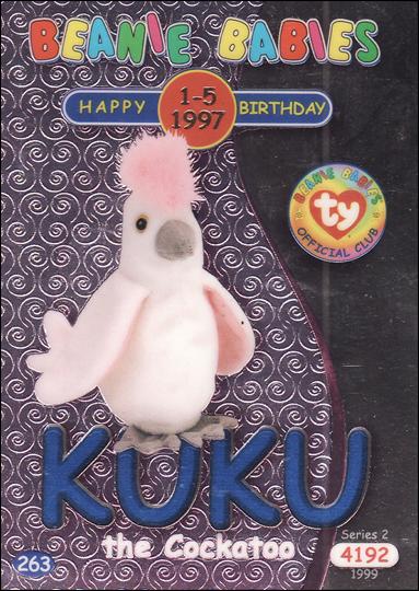 Beanie Babies Series 2 (Birthday or Rookie Subset) card 263 Kuku the Cockatoo Blue Lettering