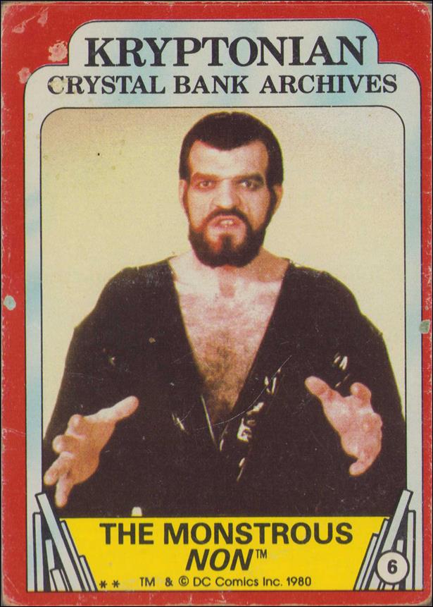 Superman II (Movie) (Base Set) card 6 The Monstrous Non