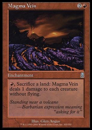 Magic the Gathering: Odyssey (Base Set) card 203 Magma Vein