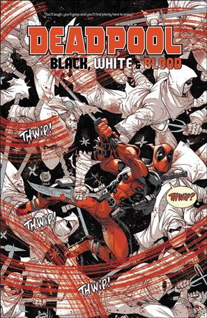 Deadpool: Black, White & Blood Treasury Edition Cover Image 1