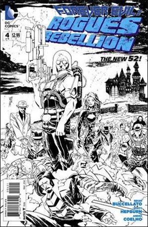 Forever Evil: Rogues Rebellion issue 4-B Black and White 1:25 Cover
