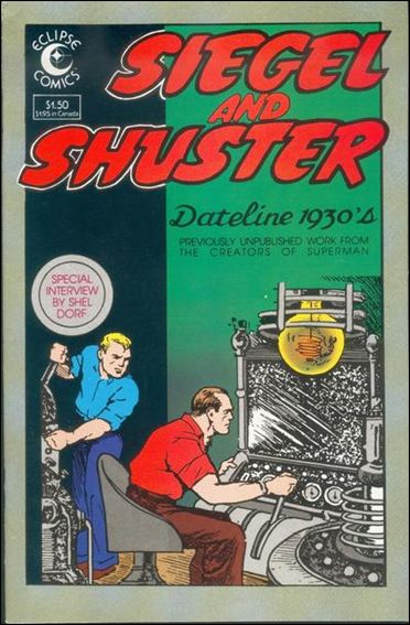 Siegel and Shuster: Dateline 1930s issue 1
