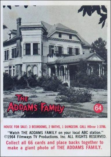 Addams Family (Base Set) card 64 House for Sale: 3 Bedrooms, 2 Baths, 1 Dungeon.