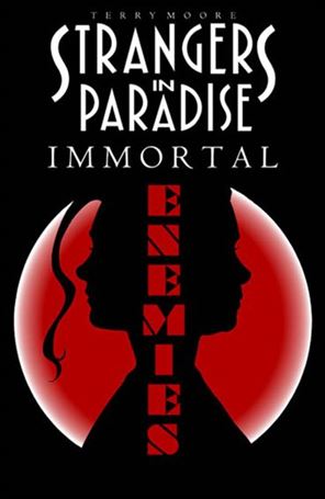 Strangers in Paradise issue 5 Immortal Enemies