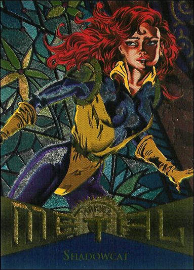 Marvel Metal (Base Set) card 117 Shadowcat