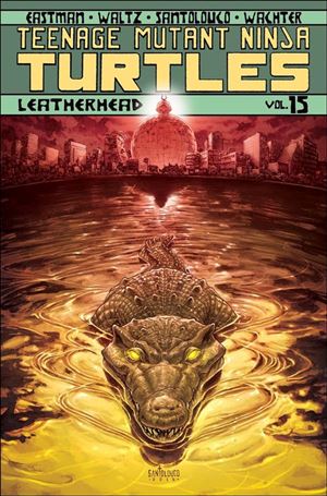 Teenage Mutant Ninja Turtles (2012) issue 15 Leatherhead