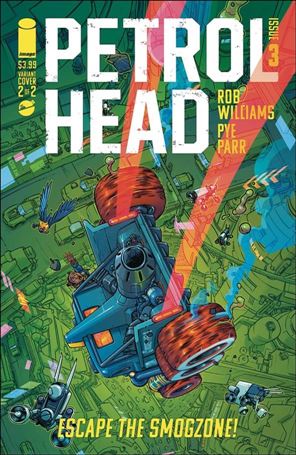 Petrol Head issue 3-B Pye Parr Cover B