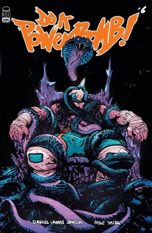Do a Powerbomb issue 6 Mike Spicer Cover