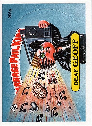 Garbage Pail Kids: Series 05 (Base Set) card 206a Deaf Geoff
