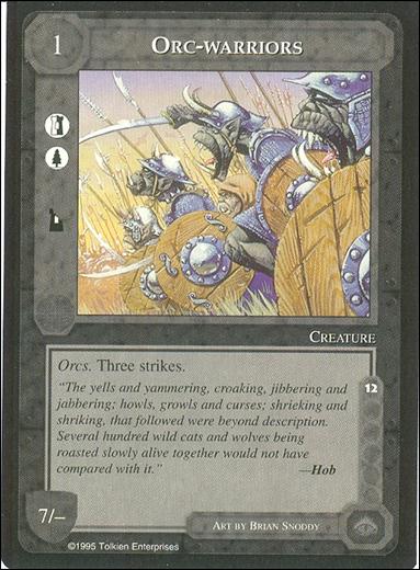 Middle-Earth: The Wizards (Base Set) card 327 Orc-warriors