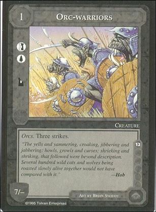Middle-Earth: The Wizards (Base Set) card 327 Orc-warriors