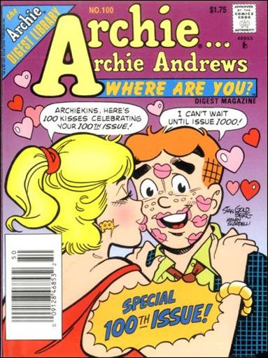 Archie…Archie Andrews, Where Are You Comics Digest Magazine issue 100