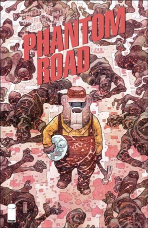 Phantom Road issue 8-B Toni Fejzula Cover