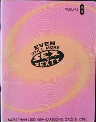 Sex to Sexty issue 6 Even Still More Sex to Sexty