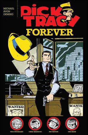Dick Tracy Forever Cover Image 1