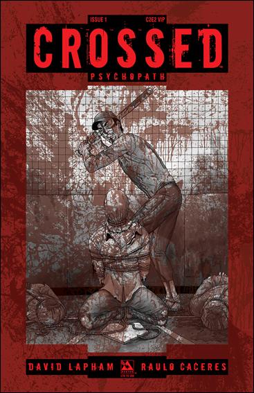 Crossed Psychopath issue 1-J C2E2 VIP Cover 1/350