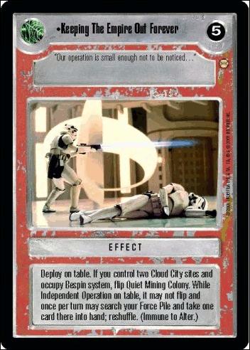 Star Wars: Tatooine Limited (Base Set) card 68 Keeping The Empire Out Forever