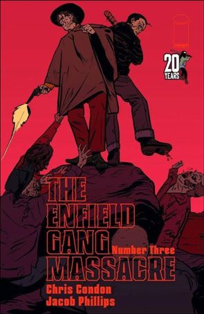 Enfield Gang Massacre issue 3-B Jacob Phillips TWD 20th Anniversary Cover