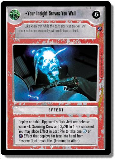 Star Wars: Death Star II Limited (Base Set) card 137 Your Insight Serves You Well