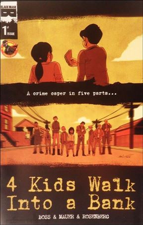 4 Kids Walk into a Bank issue 1-S Amancay Nahuelpan Rick's Comic City Cover 1/250